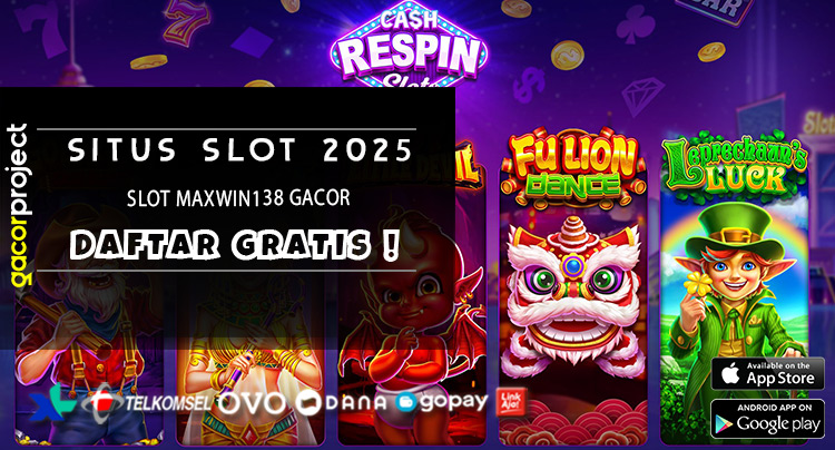 Slot Maxwin138 Gacor